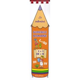 La indemana: Numerele Romane