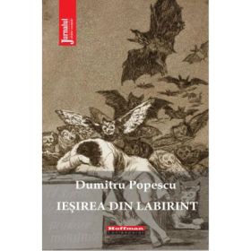 Iesirea din labirint - Dumitru Popescu