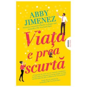 Viata e prea scurta - Abby Jimenez