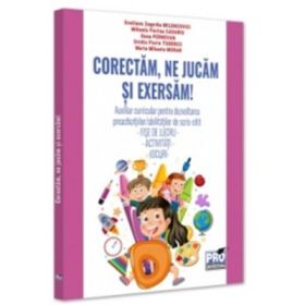 Corectam, ne jucam si exersam! - Svetlana Zagorka Milencovici