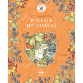 Desisul de muri. Poveste de toamna - Jill Barklem