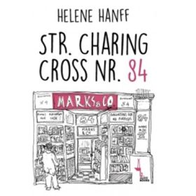 Str. Charing Cross nr. 84 - Helene Hanff