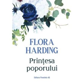 Printesa poporului - Flora Harding