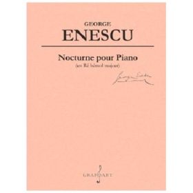 Nocturne pour Piano (en Re bemol majeur) - George Enescu