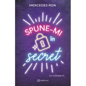 Spune-mi in secret - Mercedes Ron