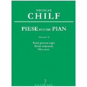 Piese pentru pian volumul 2 - Nicolae Chilf