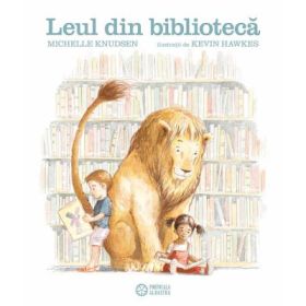 Leul din biblioteca - Michelle Knudsen