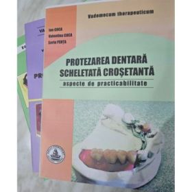 Proteza scheletata crosetanta, 3 volume - Ion Coca