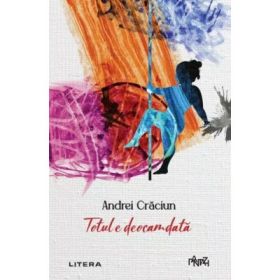 Totul e deocamdata - Andrei Craciun