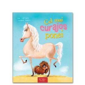 Cel mai curajos ponei - Kai Lüftner, Wiebke Rauers