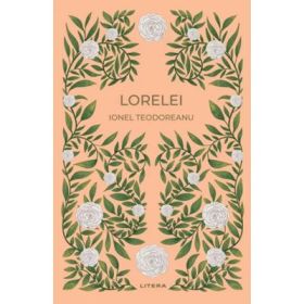Lorelei (vol. 31) - Ionel Teodoreanu