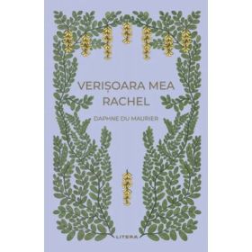 Verisoara mea Rachel (vol. 32) - Daphne du Maurier