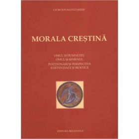 Morala crestina - Georgios Mantzaridis