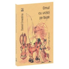 Omul cu urzici pe buze - Daniel Ernestina