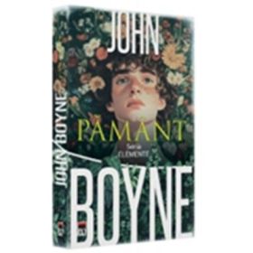 Pamant. Seria Elemente - John Boyne