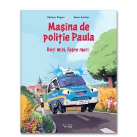Masina de politie Paula - Michael Engler, Rene Amthor