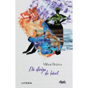 Da diriga de baut - Mihai Buzea