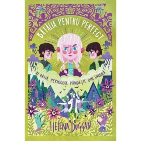 Batalia pentru Perfect - Helena Duggan