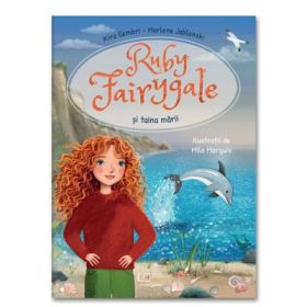 Ruby Fairygale si taina marii - Marlene Jablonski, Kira Gembri