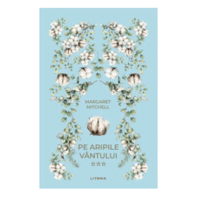 Pe aripile vantului 3 - Margaret Mitchell