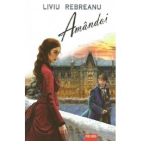 Amandoi - Liviu Rebreanu