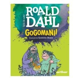 Gogomanii (format mic) - Roald Dahl