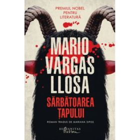 Sarbatoarea Tapului - Mario Vargas Llosa