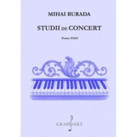 Studii de concert pentru pian - Mihai Burada