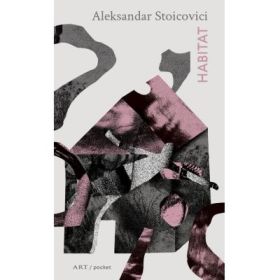 Habitat - Aleksandar Stoicovici
