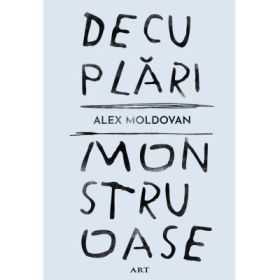 Decuplari monstruoase - Alex Moldovan