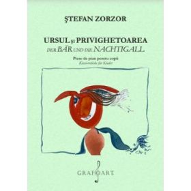Ursul si Privighetoarea, piese de pian pentru copii - Stefan Zorzor
