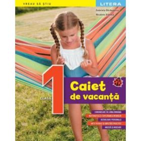 Caiet de vacanta Clasa 1 - Gabriela Barbulescu