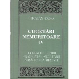 Cugetari nemuritoare, volumul 4 - Traian Dorz