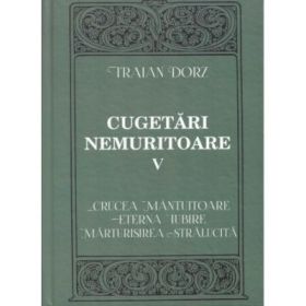 Cugetari nemuritoare, volumul 5 - Traian Dorz