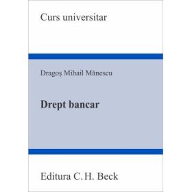 Drept bancar - Dragos Mihail Manescu