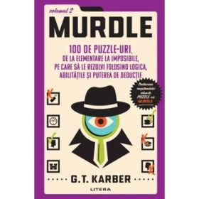 Murdle. Volumul 2 - G. T. Karber