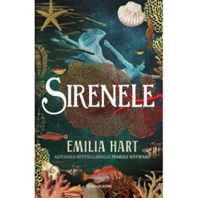 Sirenele - Emilia Hart