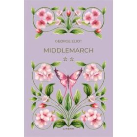 Middlemarch 2 (vol. 50) - George Eliot
