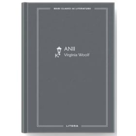 Anii (vol. 77) - Virginia Woolf