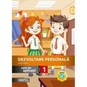 Dezvoltare personala, caiet de aplicatii clasa 1 2025 - Corina Taranu