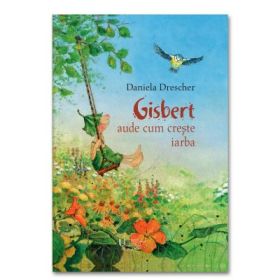 Gisbert aude cum creste iarba - Daniela Drescher