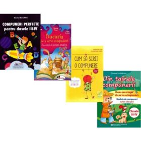 Pachet 4 carti Compunere clasele 3-4: Compuneri perfecte, Bucuria de a scrie compuneri, Din tainele compunerii, Cum sa scrii o compunere - Mitoi Gianina-Maria, Marcela Penes, Carmen Iordachescu, Madalina Florea