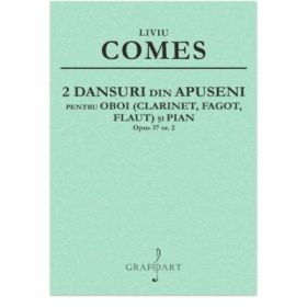2 Dansuri din Apuseni, opus 37 nr. 2 - Liviu Comes