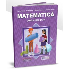 Matematica pentru clasa a 4-a - Corina Istrate