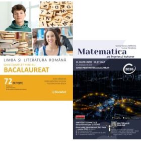 Pachet Bacalaureat 2026. Limba si literatura romana 72 teste complete si Matematica pe intelesul tuturor M-mate-info, M-stiintele naturii - Mimi Gramnea, Teohar Mihadas