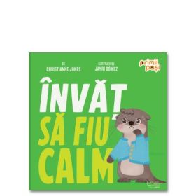 Invat sa fiu calm - Christianne Jones, Jayri Gomez