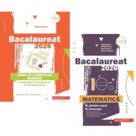 Pachet Bacalaureat 2026. Limba si literatura romana si Matematica M-stiintele-naturii si M-tehnologic - Mihaela Dobos, Mihai Monea