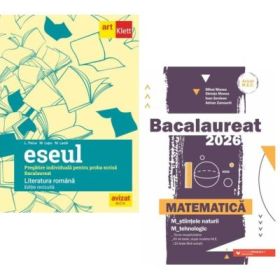 Pachet Bacalaureat 2026. Eseul. Literatura Romana. Pregatire individuala pentru proba scrisa si Matematica M-stiintele-naturii si M-tehnologic - Liliana Paicu, Mihai Monea