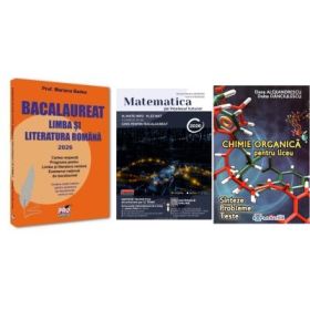 Pachet Bacalaureat 2026. Limba si literatura romana, Matematica pe intelesul tuturor 2026. M-mate-info, M-stiintele naturii si Chimie organica pentru liceu. Sinteze. Probleme. Teste - Mariana Badea, Teohar Mihadas, Elena Alexandrescu
