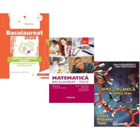 Pachet Bacalaureat 2026. Limba si literatura romana, Matematica M1. Teste si Chimie organica pentru liceu. Sinteze. Probleme. Teste - Mihaela Dobos, Rodica Manolescu, Elena Alexandrescu